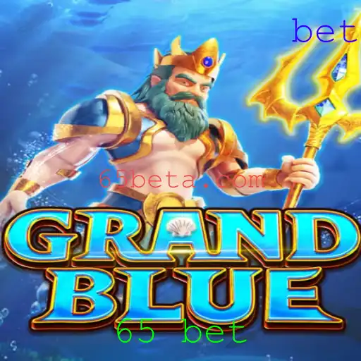 Explorando o Jogo GRANDBLUE: Um Mergulho no Fascinante Universo de 65 Bet