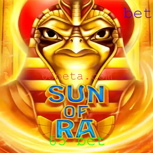 Descubra o Mundo Misterioso de SunofRa: Uma Experiência Única com a '65 Bet'